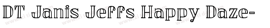 DT Janis Jeffs Happy Daze字体转换